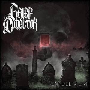 Grief Collector - En Delirium