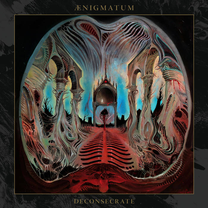 Ænigmatum – Deconsecrate&nbsp;(Review)