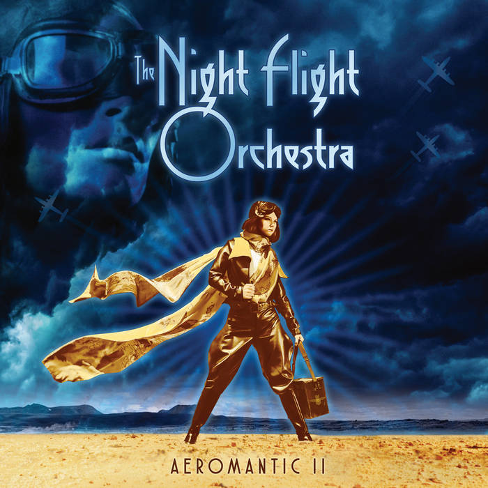 The Night Flight Orchestra – Aeromantic II&nbsp;(Review)
