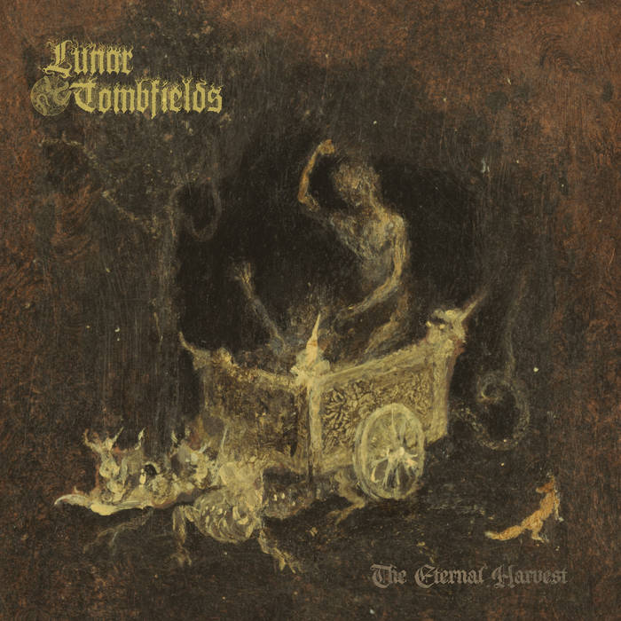 Lunar Tombfields – The Eternal Harvest&nbsp;(Review)