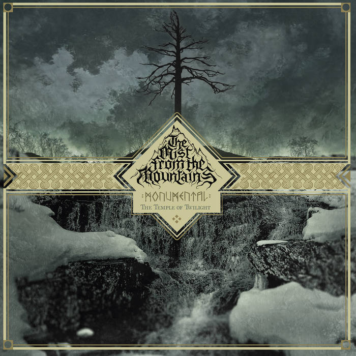 The Mist from the Mountains – Monumental – The Temple of Twilight&nbsp;(Review)