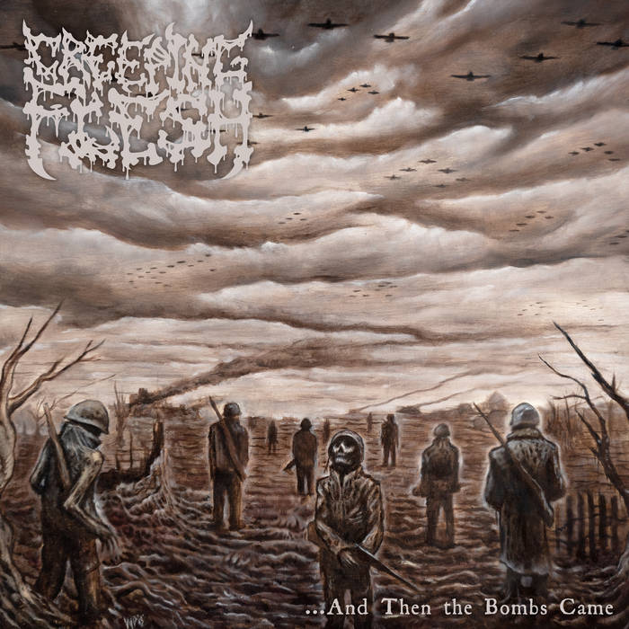 Creeping Flesh – …And Then the Bombs Came&nbsp;(Review)