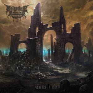 Golgothan Remains - Adorned in Ruin