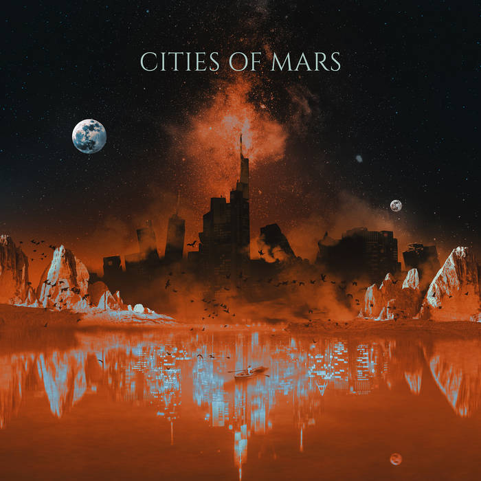 Cities of Mars – Cities of Mars&nbsp;(Review)