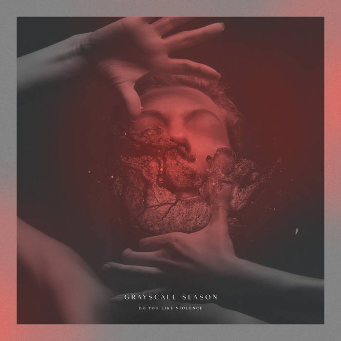 Grayscale Season – Do You Like Violence&nbsp;(Review)