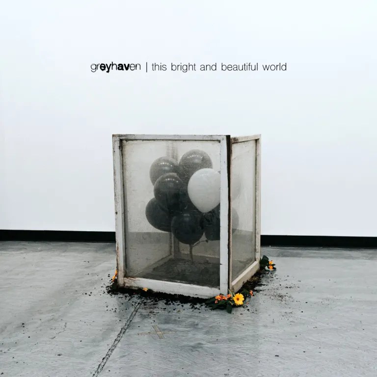 Greyhaven – This Bright and Beautiful World&nbsp;(Review)