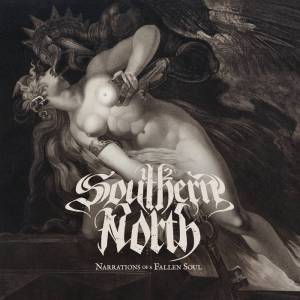 12 Southern North - Narrations of a Fallen Soul