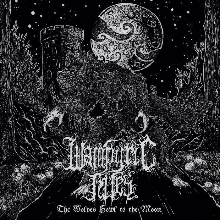 Wampyric Rites – The Wolves Howl to the Moon&nbsp;(Review)