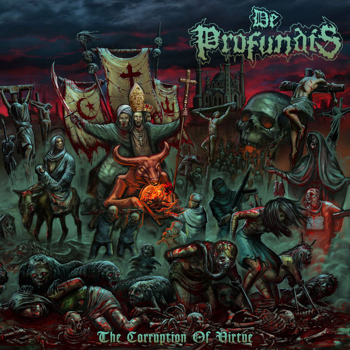 De Profundis – The Corruption of Virtue&nbsp;(Review)