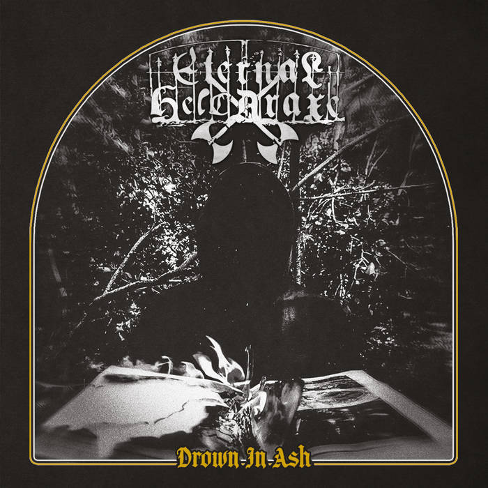 Eternal Helcaraxe – Drown in Ash&nbsp;(Review)
