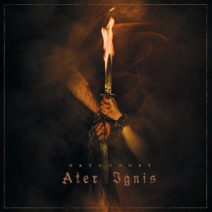 Orthodoxy - Ater Ignis