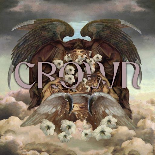 For I Am King – Crown&nbsp;(Review)