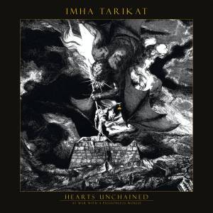 Imha Tarikat - Hearts Unchained - At War with a Passionless World