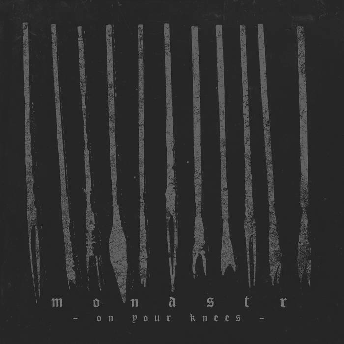 Monastr – On Your Knees&nbsp;(Review)