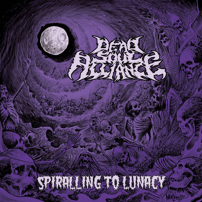 Dead Soul Alliance – Spiralling to Lunacy&nbsp;(Review)