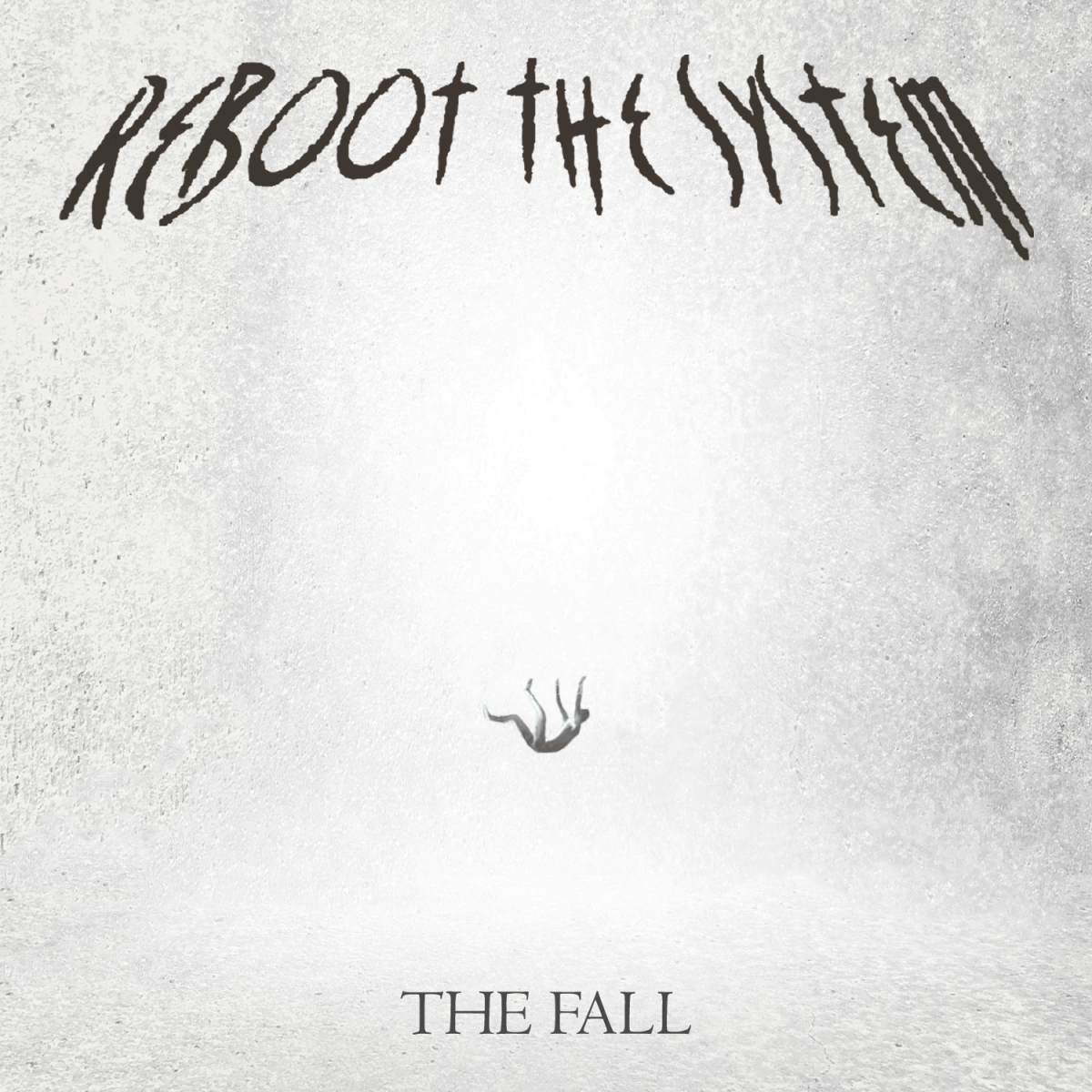 Reboot the System – The Fall&nbsp;(Review)