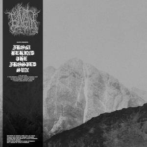 Blvgth - From Behind the Frosted Sun
