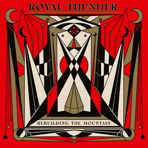 Royal Thunder – Rebuilding the Mountain&nbsp;(Review)