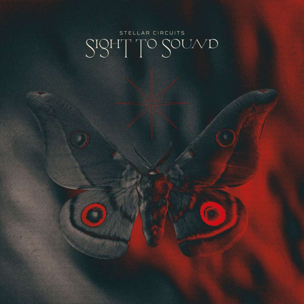 Stellar Circuits – Sight to Sound&nbsp;(Review)