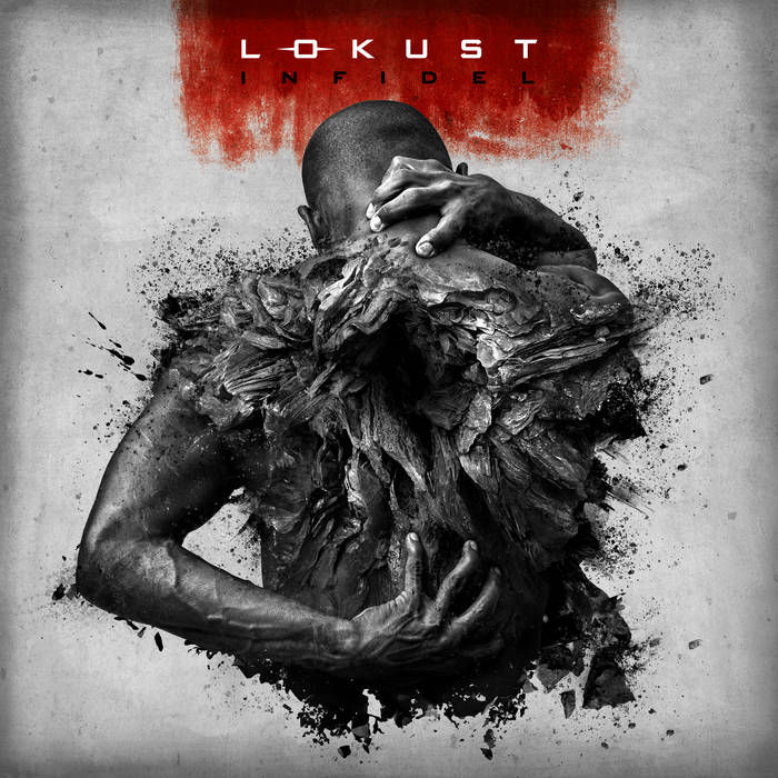 Lokust – Infidel&nbsp;(Review)
