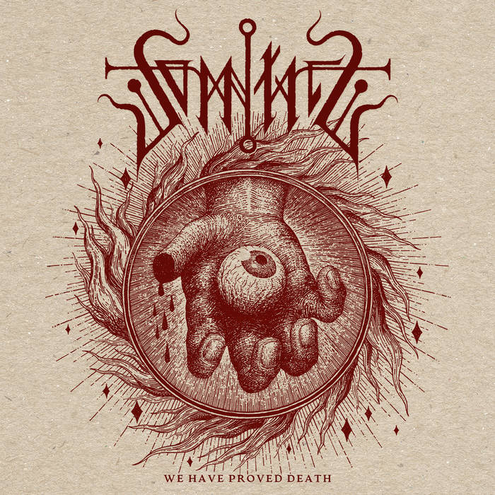 Somniate – We Have Proved Death&nbsp;(Review)