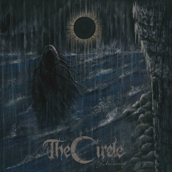 The Circle – Of Awakening&nbsp;(Review)