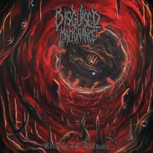 Disguised Malignance - Entering the Gateways