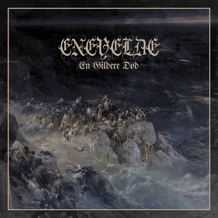 Enevelde – En Gildere Død&nbsp;(Review)