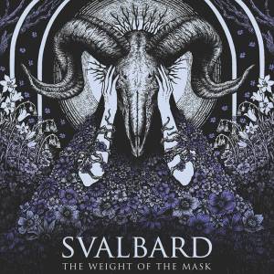Svalbard - The Weight of the Mask
