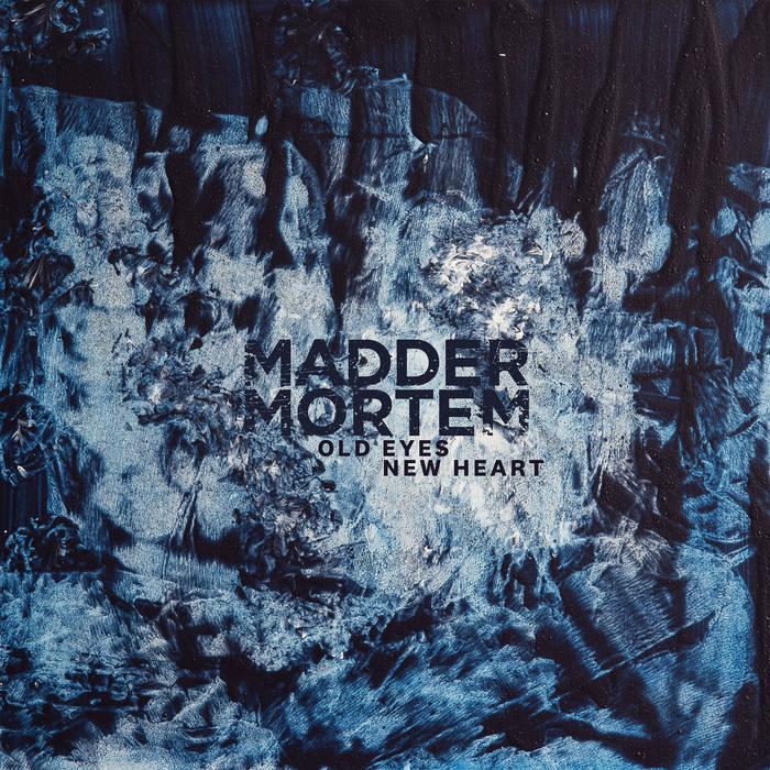 Madder Mortem – Old Eyes, New Heart&nbsp;(Review)