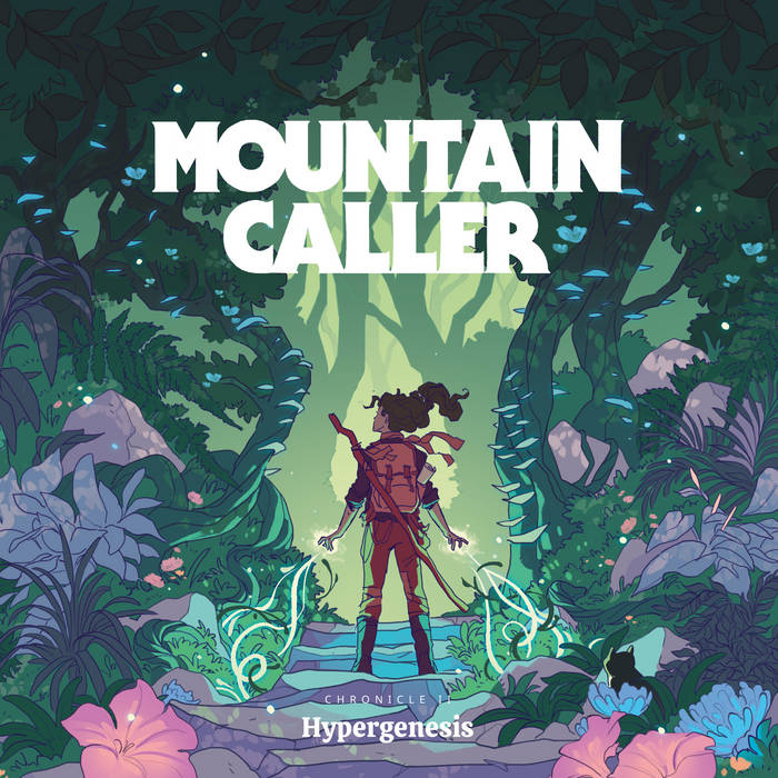 Mountain Caller – Chronicle II: Hypergenesis&nbsp;(Review)