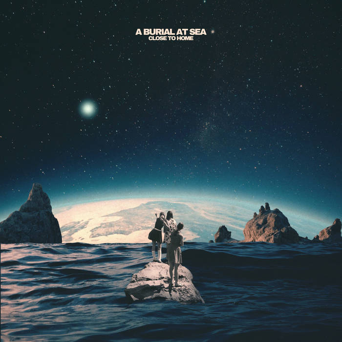A Burial at Sea – Close to Home&nbsp;(Review)