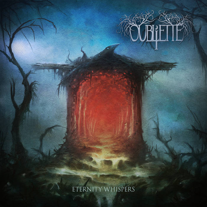 Oubliette – Eternity Whispers&nbsp;(Review)