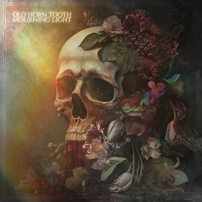 Old Horn Tooth – Mourning Light&nbsp;(Review)