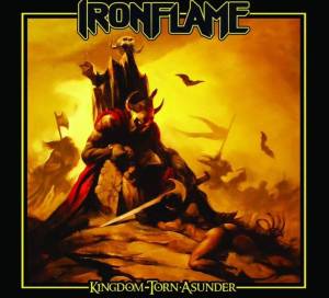 Ironflame - Kingdom Torn Asunder