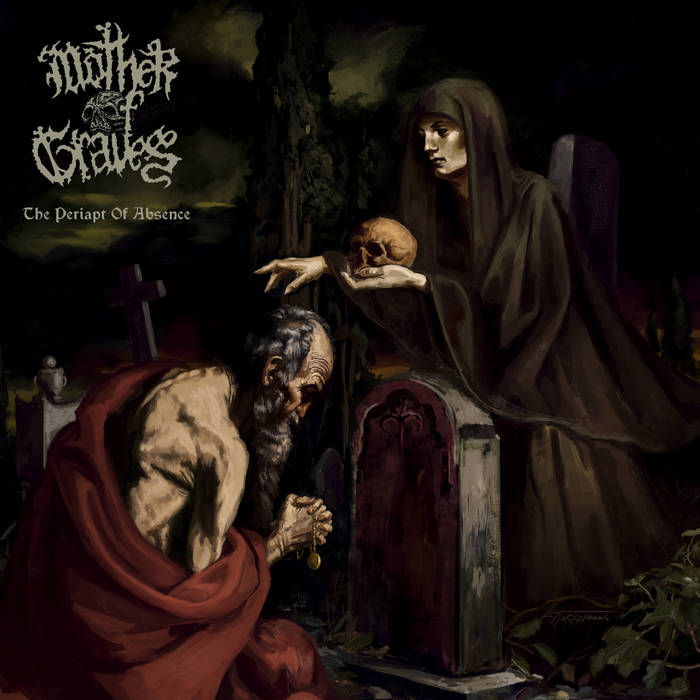 Mother of Graves – The Periapt of Absence&nbsp;(Review)