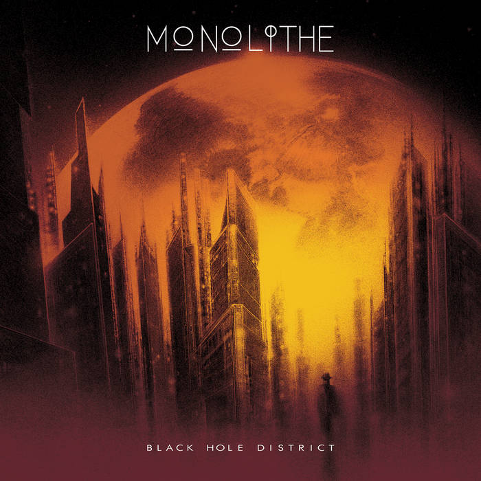 Monolithe – Black Hole District&nbsp;(Review)