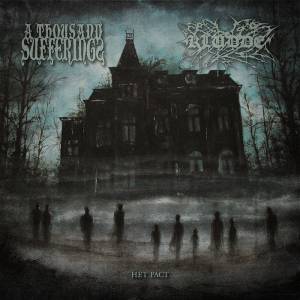 A Thousand Sufferings Kludde - Het Pact - Split