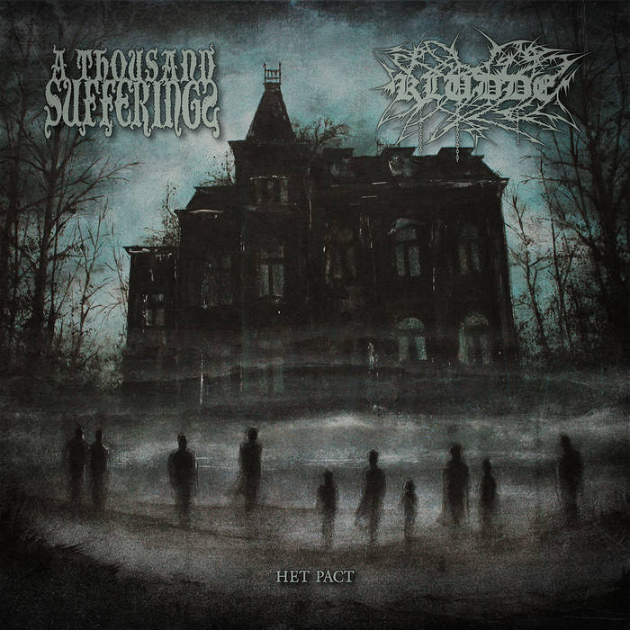 A Thousand Sufferings/Kludde – Het Pact – Split&nbsp;(Review)