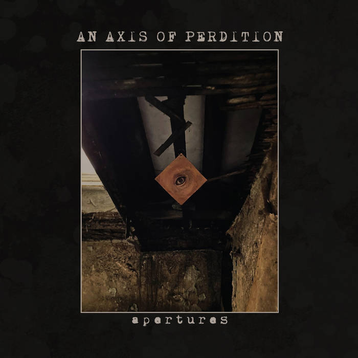 An Axis of Perdition – Apertures&nbsp;(Review)
