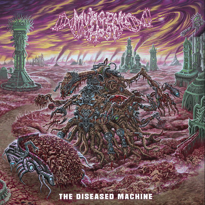 Mutagenic Host – The Diseased Machine&nbsp;(Review)