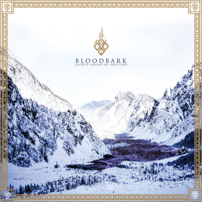 Bloodbark – Sacred Sound of Solitude&nbsp;(Review)