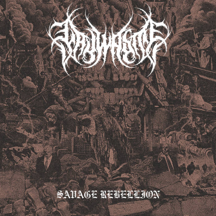 Lay Waste – Savage Rebellion&nbsp;(Review)