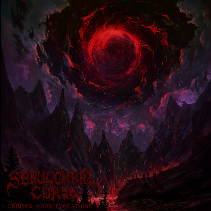 Sepulchral Curse – Crimson Moon Evocations&nbsp;(Review)