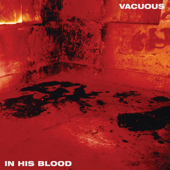 Vacuous – In His Blood&nbsp;(Review)