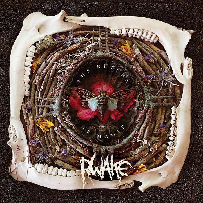 Rwake – The Return of Magik&nbsp;(Review)