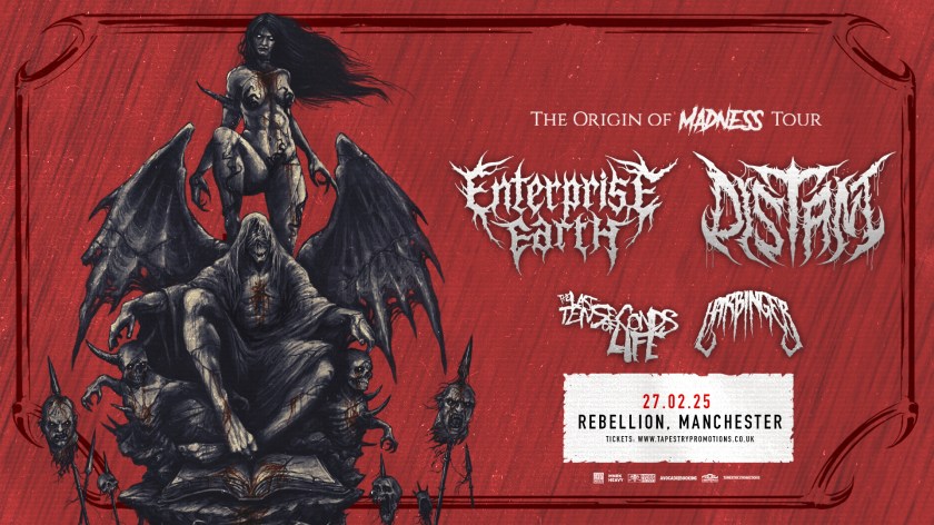 The Origin of Madness Tour - Enterprise Earth Distant The Last Ten Seconds of Life Harbinger - Rebellion, Manchester - 27.02.25
