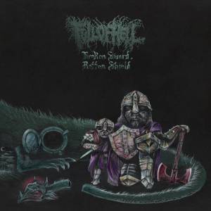 Full of Hell - Broken Sword, Rotten Shield