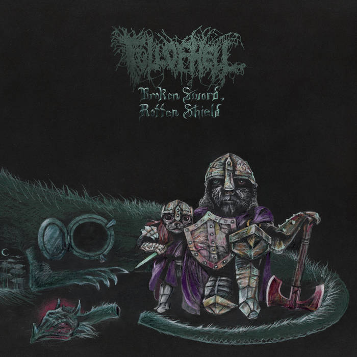 Full of Hell – Broken Sword, Rotten Shield&nbsp;(Review)