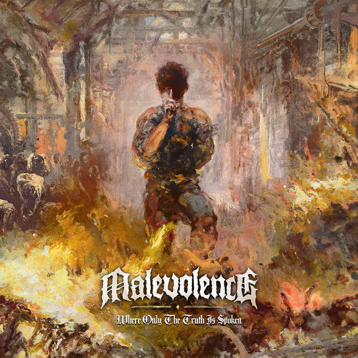 Malevolence – Where Only the Truth Is Spoken&nbsp;(Review)